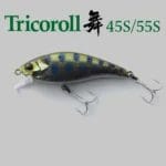 Jackall Timon Tricoroll Mai 45S/55S